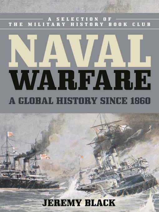 Title details for Naval Warfare by Jeremy Black - Available